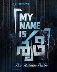 My Name Is Shruthi Poster